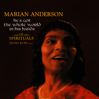 Marian Anderson — He's Got The Whole World In His Hands And 18 Other Spirituals 앨범 커버