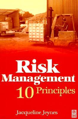 Risk Management: 10 Principles