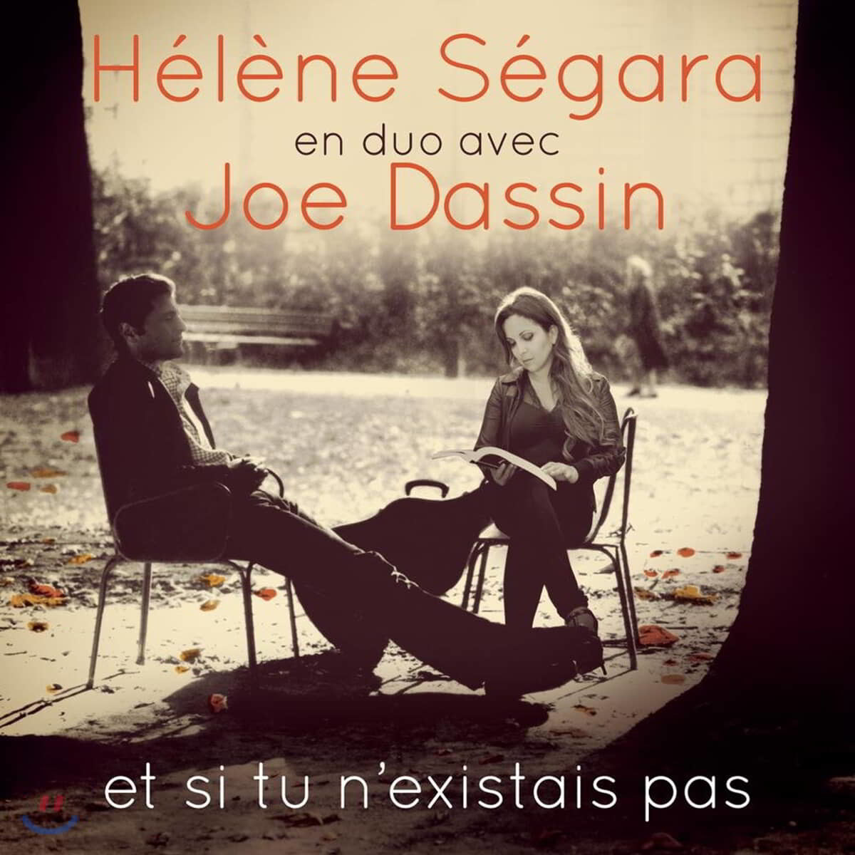 Helene Segara / Joe Dassin (헬레네 세가라 엔 듀오 아벡 조 다신) - Et Si Tu N&#39;Existais Pas