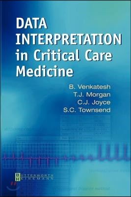 Data Interpretation in Critical Care Medicine