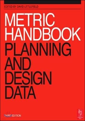 Metric Handbook: Planning and Design Data