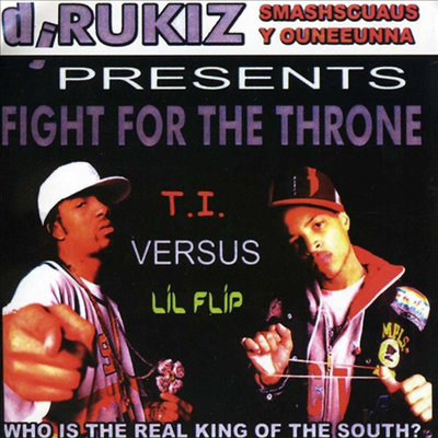 Lil' Flip/T.I. - Fight For The Throne (CD)