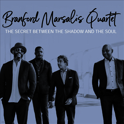 Branford Marsalis — Secret Between The Shadow & The Soul 앨범 커버