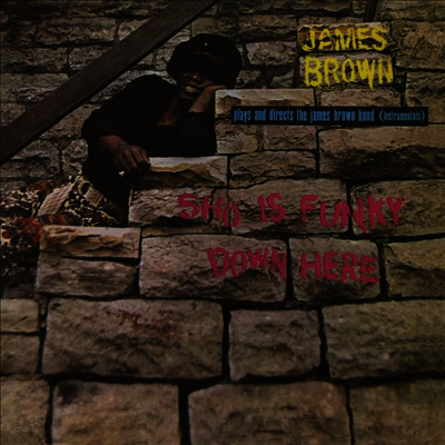 James Brown - Sho Is Funky Down Here (2019 Record Store Day)(Ltd. Ed)(LP)