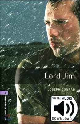 Oxford Bookworms Library: Level 4:: Lord Jim Audio Pack