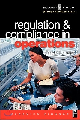 Regulation and Compliance in Operations