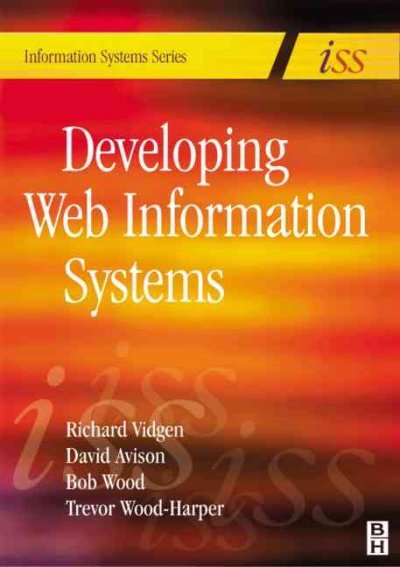 Developing Web Information Systems: From Strategy to Implementation