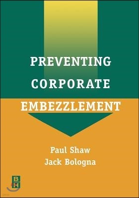 Preventing Corporate Embezzlement