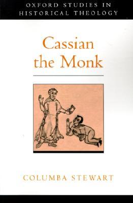 Cassian the Monk