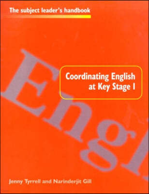 Coordinating English at Key Stage 1