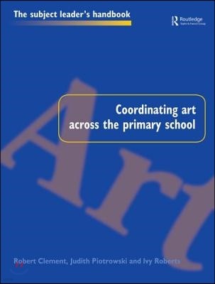 Coordinating Art Across the Primary School