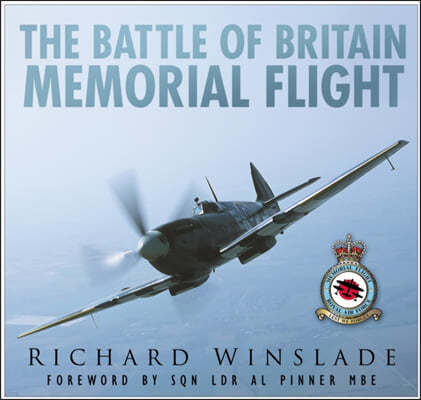 The Battle of Britain Memorial Flight