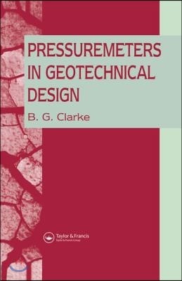 Pressuremeters in Geotechnical Design