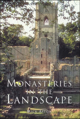 Monasteries in the Landscape