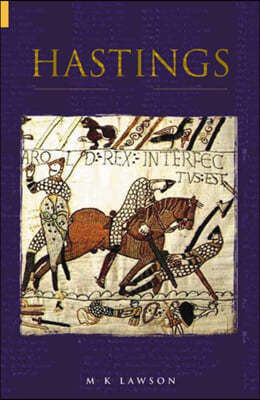 The Battle of Hastings 1066