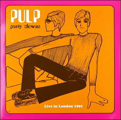 Pulp — Party Clowns 펄프 1991년 런던 라이브 앨범 커버