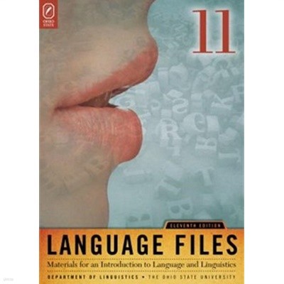 Language Files : Materials for an Introduction to Language and Linguistics