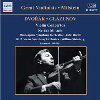 Great Violinists - 庸, ۶ֳ : ̿ø ְ (Dvorak, Glazunov : Violin Concertos)(CD) - Nathan Milstein