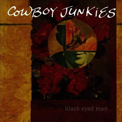 Cowboy Junkies - Black Eyed Man (MP3 Download)(Gatefold)(2LP)