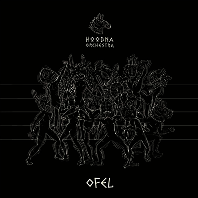 Hoodna Orchestra — Ofel 앨범 커버