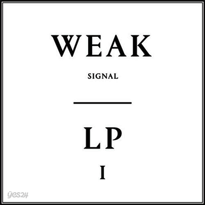 Weak Signal - LP1 (LP)