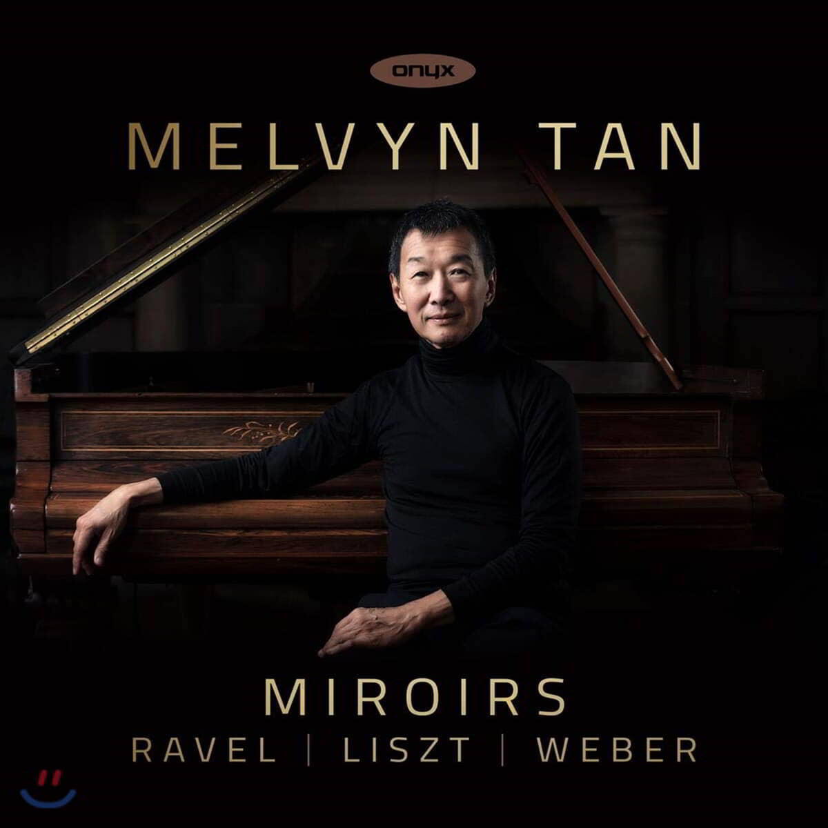 Melvyn Tan 멜빈 탄 피아노 연주집 (Miroirs - Ravel / Liszt / Weber)