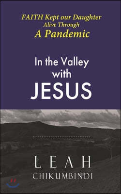 In the Valley with Jesus