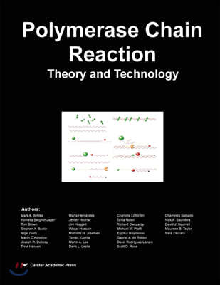 Polymerase Chain Reaction: Theory and Technology