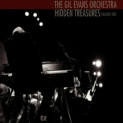Gil Evans — Hidden Treasures Volume One - Monday Nights 앨범 커버