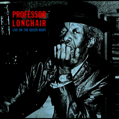 Professor Longhair — Live On The Queen Mary 앨범 커버