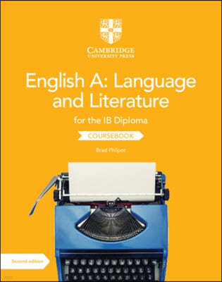 English A: Language and Literature for the IB Diploma Coursebook