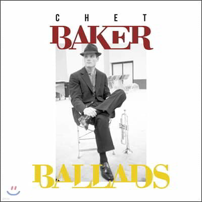 Chet Baker — Ballads 쳇 베이커 1952-55년 연주 녹음집 앨범 커버