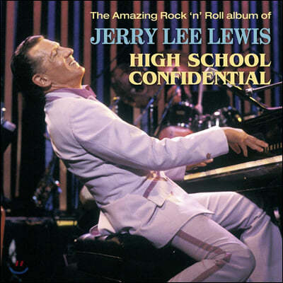 Jerry Lee Lewis — High School Confidential 앨범 커버