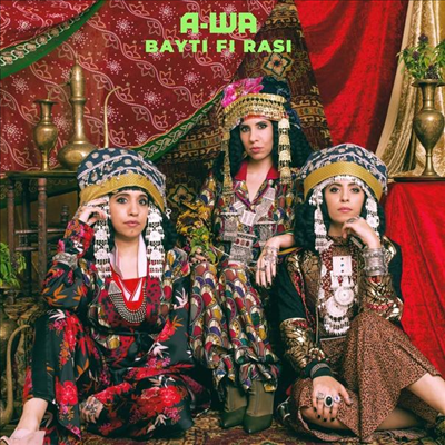 A-Wa — Bayti Fi Rasi (Gatefold) 앨범 커버