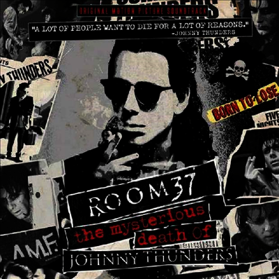O.S.T. — Room 37: The Mysterious Death Of Johnny Thunders 앨범 커버