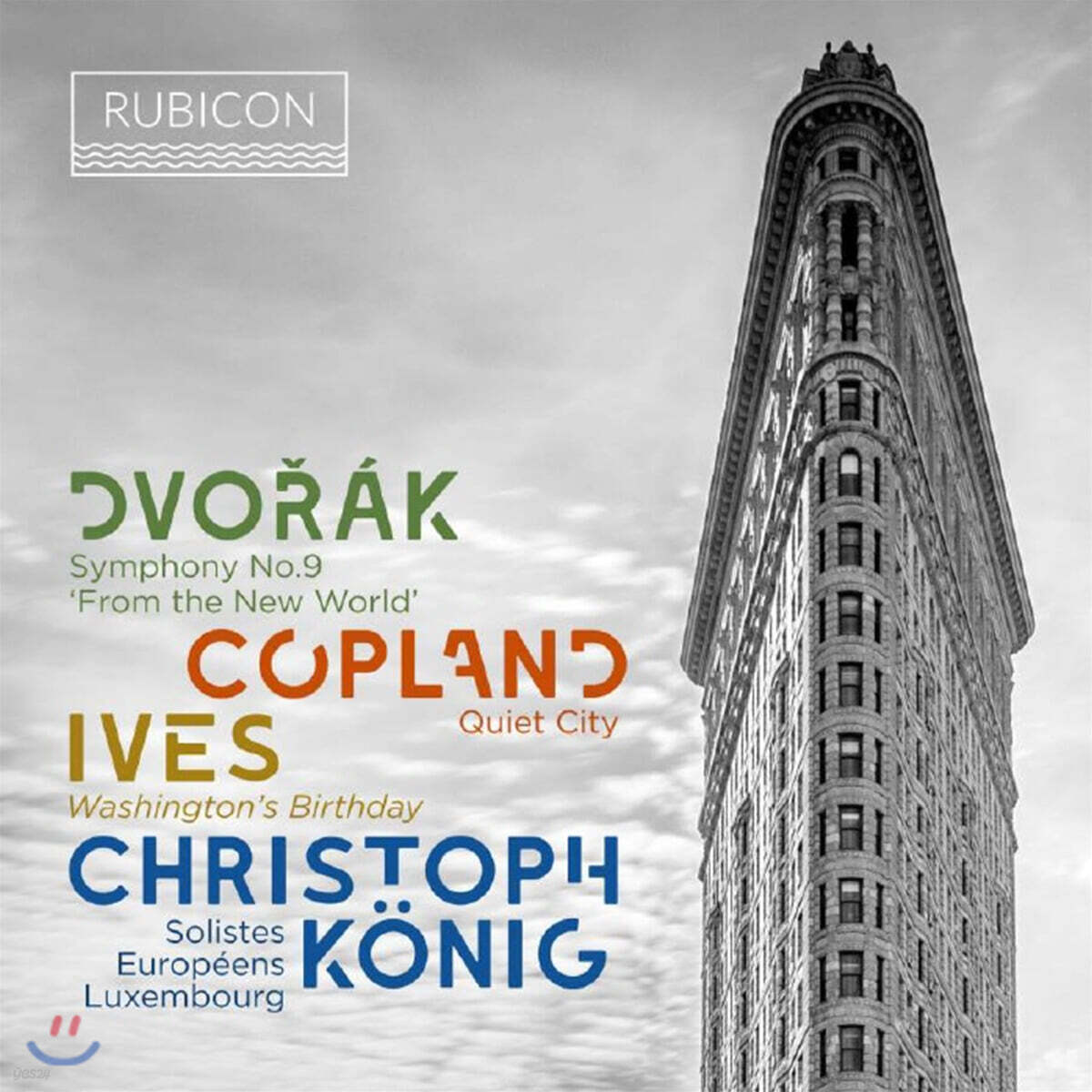 Christoph Konig 드보르작: 교향곡 9번 / 코플랜드: 조용한 도시 / 아이브스: 워싱턴 탄생일