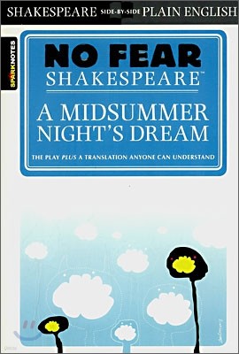 [Spark Notes] A Midsummer Night's Dream : No Fear Shakespeare