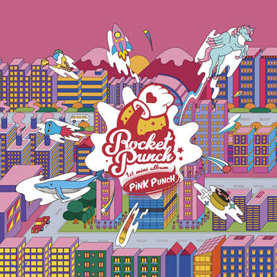 ġ (Rocket Punch) - ̴Ͼٹ 1 : Pink Punch