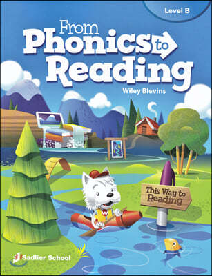 From Phonics To Reading Level B (Student Book)