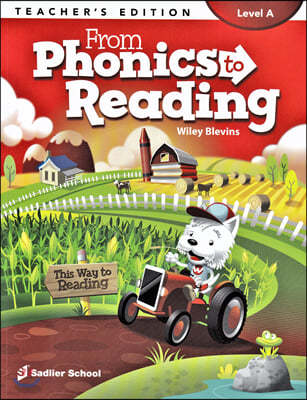 From Phonics To Reading Level A (Teacher's Edition)