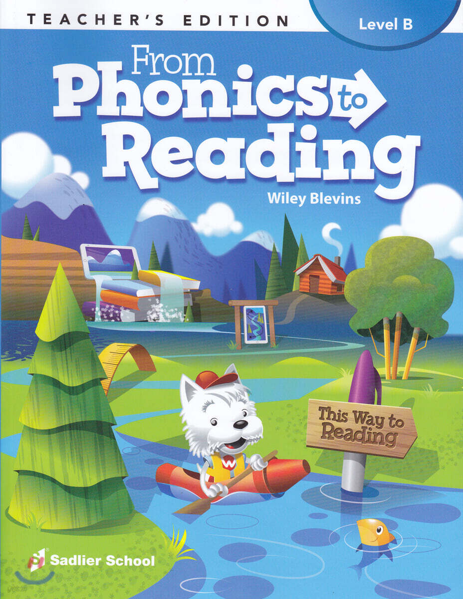 From Phonics To Reading Level B (Teacher's Edition)