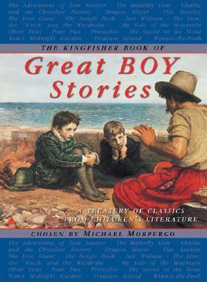 The Kingfisher Book of Great Boy Stories