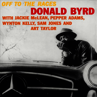 Donald Byrd — Off To The Races 앨범 커버