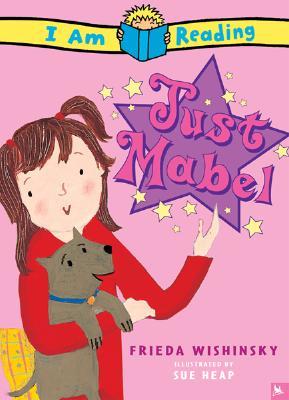 I Am Reading : Just Mabel