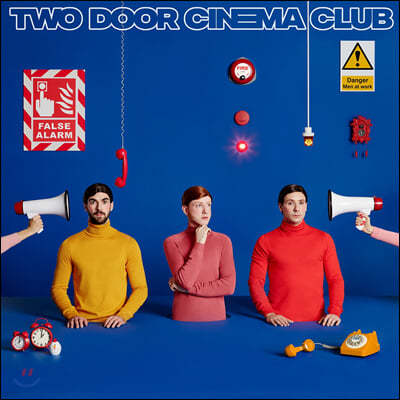 Two Door Cinema Club (투 도어 시네마 클럽) - 4집 False Alarm
