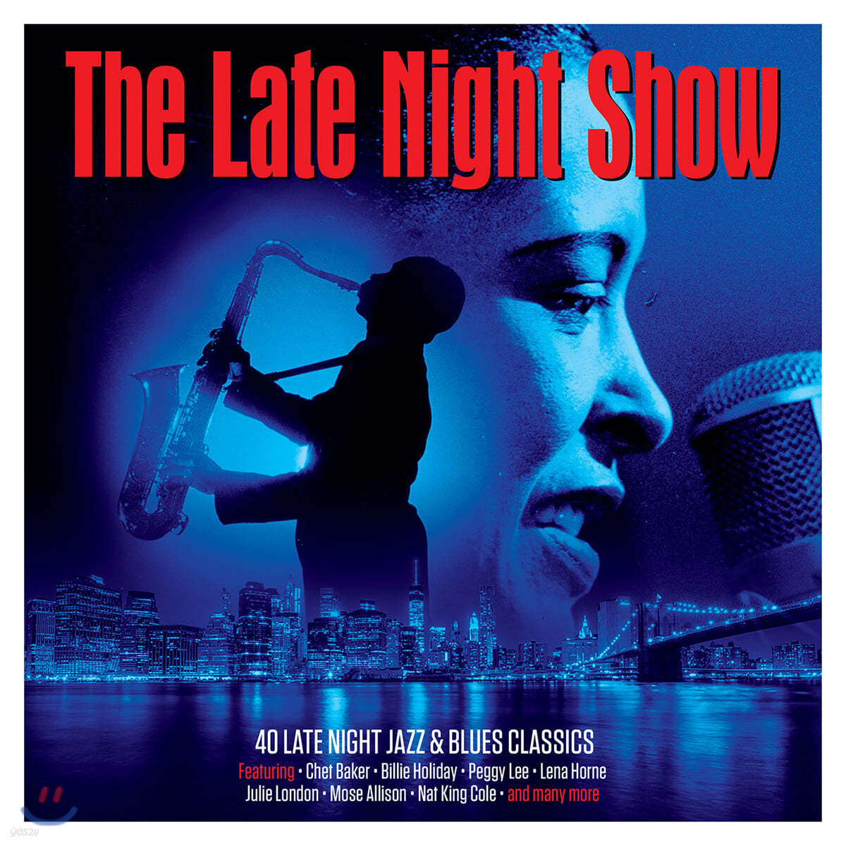 밤에 듣는 재즈 &amp; 블루스 명곡집 (The Late Night Show - 40 Late Night Jazz &amp; Blues Classics)