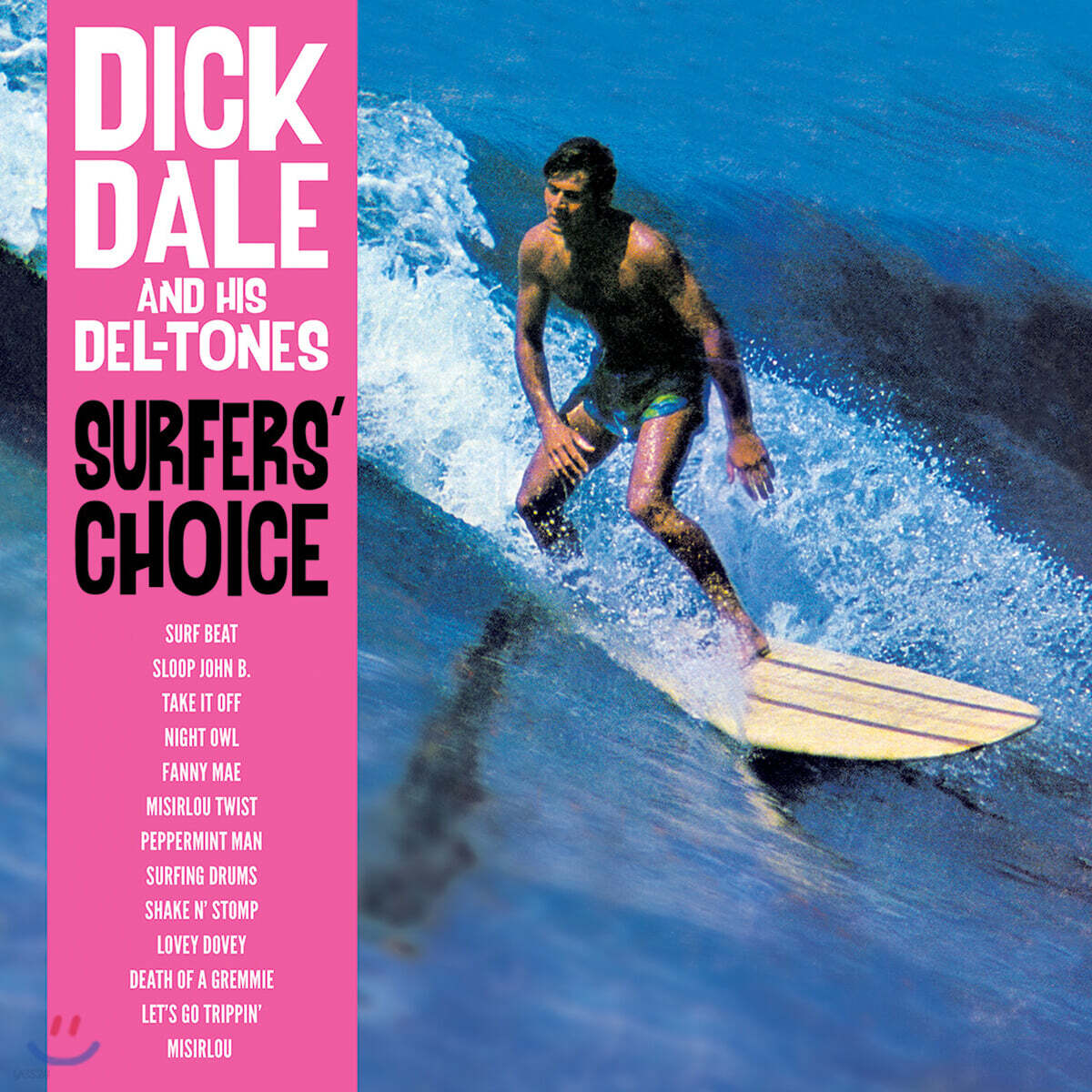Dick Dale & His Del-Tones (딕 데일 앤 히스델 톤스) - Surfer's Choice [LP]