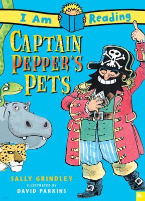 I Am Reading : Captain Pepper's Pets