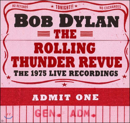 Bob Dylan ( ) - The Rolling Thunder Revue: The 1975 Live Recordings