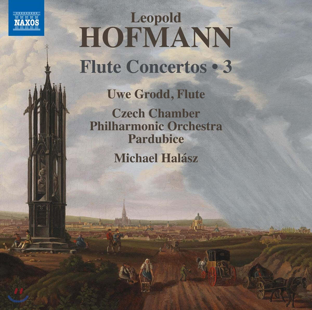 Uwe Grodd 레오폴트 호프만: 플루트 협주곡 3집 (Leopold Hofmann: Flute Concertos, Vol. 3)